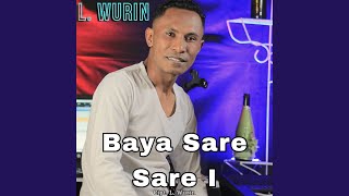 Baya Sare Sare I