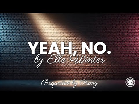 Cover Elle Winter - Yeah, No (Lyric Video)