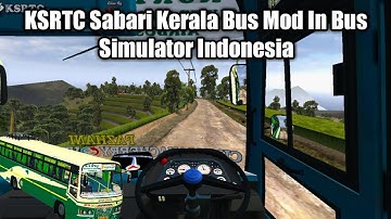 KSRTC Sabari Kerala Bus Mod In Bus Simulator Indonesia - Bussid Bus Mod - Bussid Car Mod - Bussid