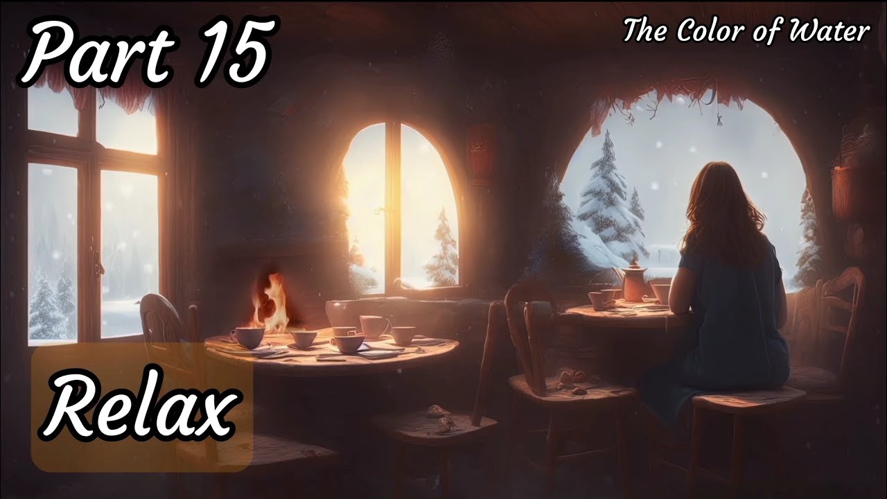 Relax 🏰 Music Video "The Color of Water" Beautiful Relaxing Music (Part 15)  091🍃