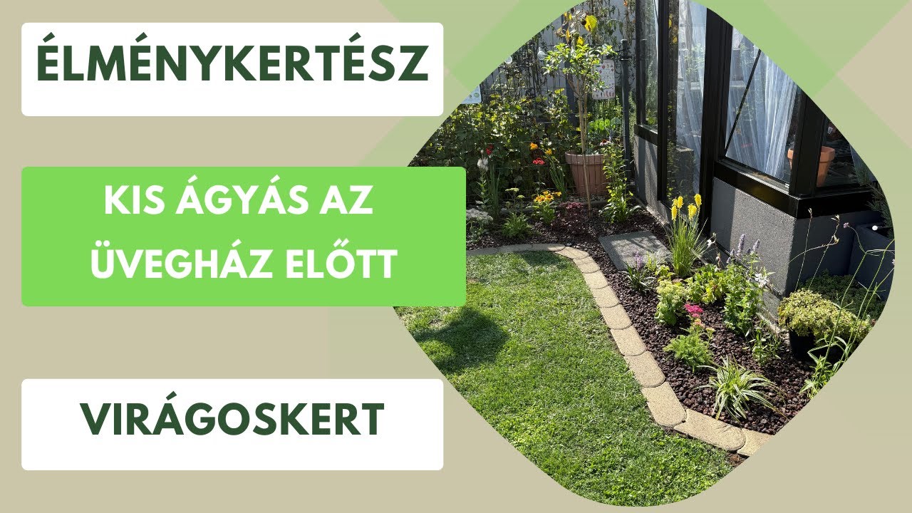 Így lesz gyönyörű virágágyásom, gyorsan!🌼🌸🌺