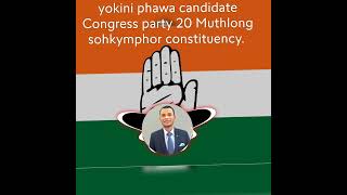 Yokini Phawa Election Mdc Song 2025 20 Muthlong Sohkymphor Consuency Party Congress.