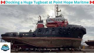 How Do You Dry Dock a Massive Tugboat? Watch This!