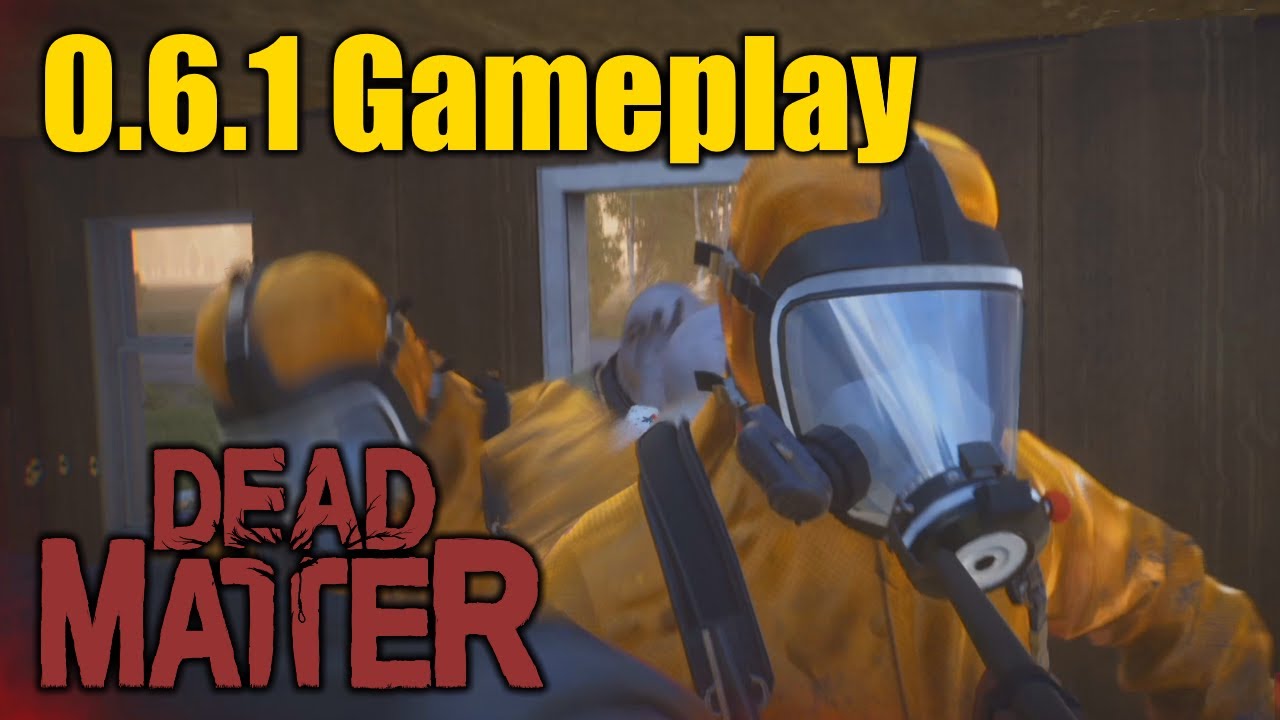 Dead Matter 0.6.1 Unedited gameplay | Guns and Go Karts