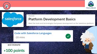 SalesForce TRAILHEAD | Code with Salesforce Languages | Platform Development Basics