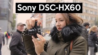 Sony DSC-HX60 | kleine Digitalkamera mit SuperZOOM | Review | Deutsch
