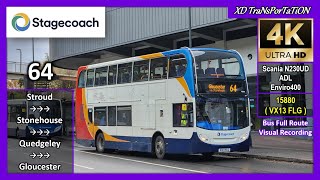 [Stagecoach West] 64 ~ Stroud, Merrywalks ➝ Gloucester Transport Hub【4K UW】