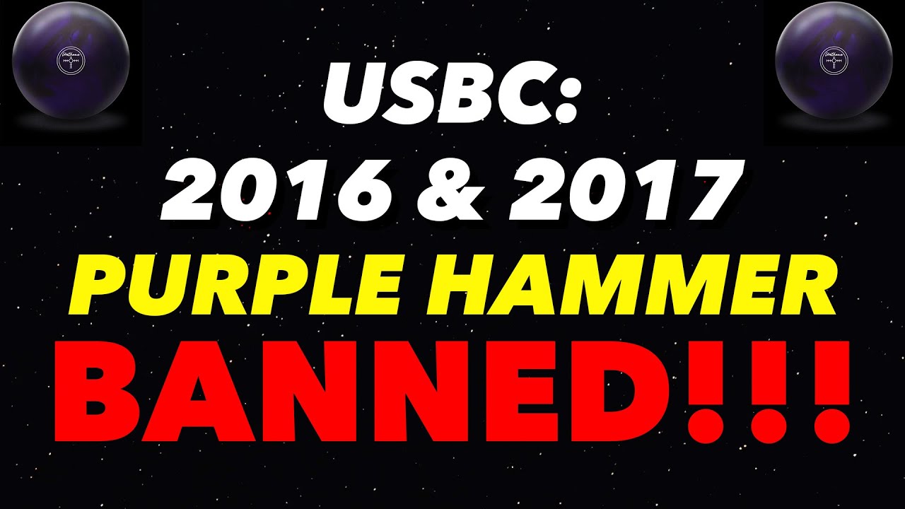 USBC BANS PURPLE HAMMER BALLS PERMANENTLY (2016/2017) SERIAL 6 OR 7