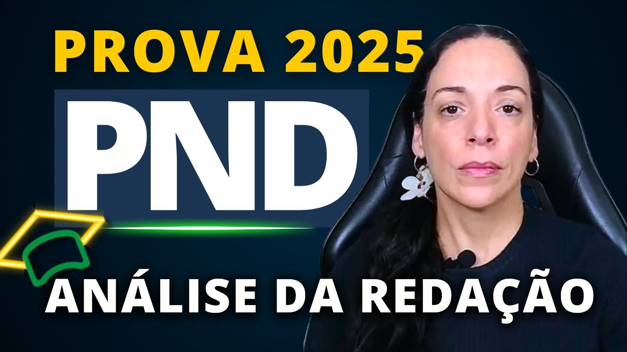 Prova Nacional Docente 2025 | Análise da Redação | PND - Discursiva | Redação para Concursos