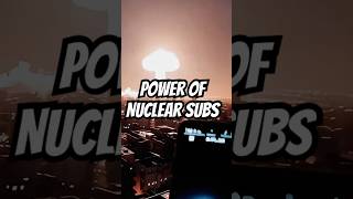Nuclear Submarines Could Change the World