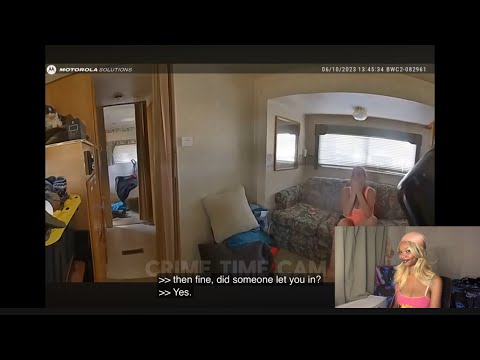 melissa breaks into her boyfriend’s (?) trailer and gets trespassed | Police Bodycam Reaction