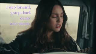 Olivia Rodrigo - 1 step forward, 3 steps back (demo voice memo from “driving home 2 u”)