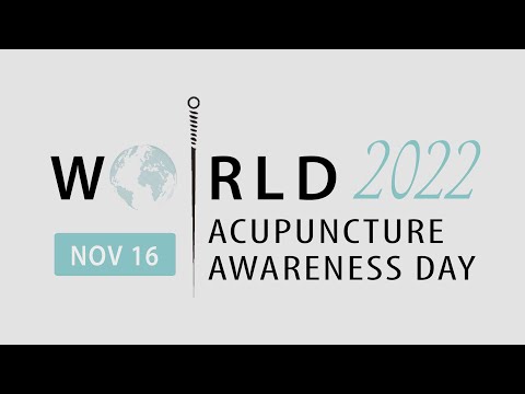 World Acupuncture Awareness Day November 16th 2023