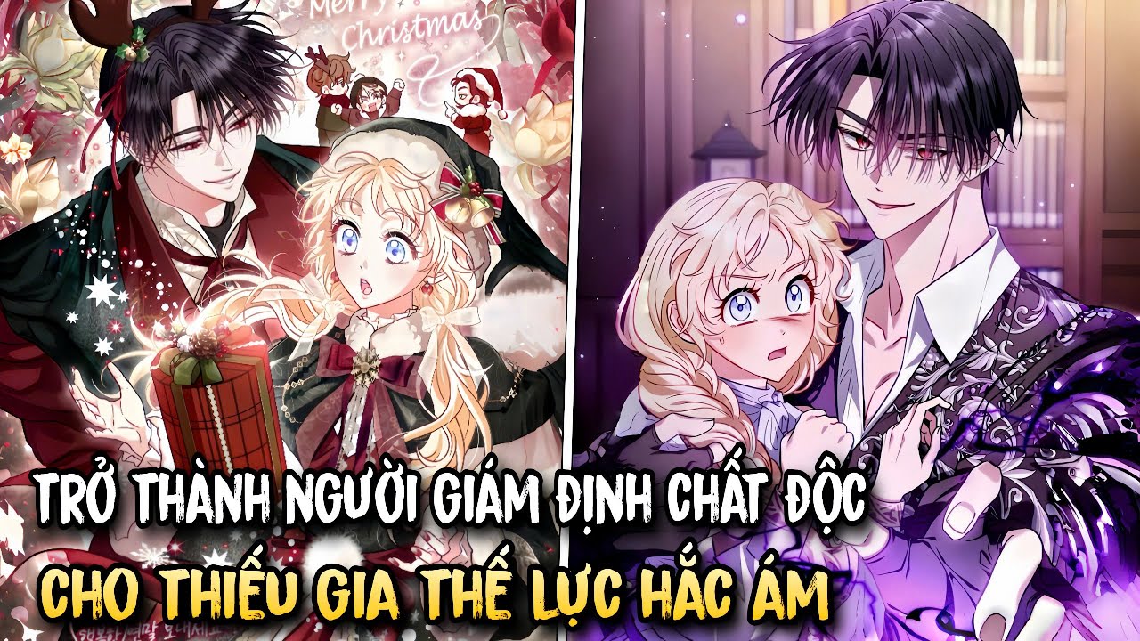 Review Truyện Ngôn Tình | Trở Thành Người Giám Định Chất Độc Cho Thế Lực Hắc Ám | FULL BỘ