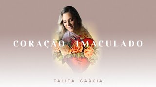 Talita Garcia - Coração Imaculado