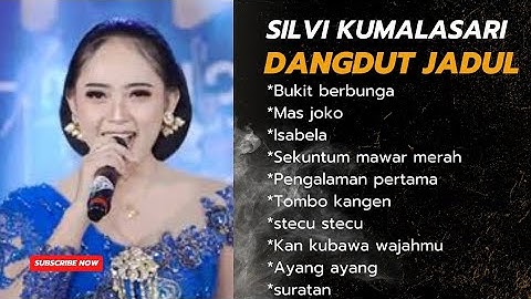 BUKIT BERBUNGA (VERSI LAWAS) - SILVY KUMALASARI FYP TIKTOK VIRAL | 2025