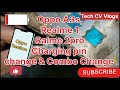 Oppo A3s | Realme 1 | Realme 2 Pro | Charging Pin Change &amp; Combo Change || 100% Work ||