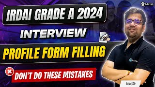 IRDAI Assistant Manager Interview Preparation Strategy | How To Fill IRDAI Interview Profile Form screenshot 4