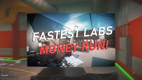 FAST LABS MONEY RUNS - How To Escape From Tarkov