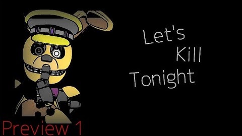 [DC2/FNAF/OC/COLLAB] Let