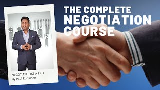 NEGOTIATE LIKE A PRO | The complete negotiation course by Paul Robinson screenshot 1