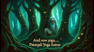 and now yoga...  Patanjali Yoga Sutras (Atha-Yoganusasanum)