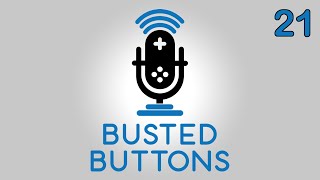 Project xCloud - Busted Buttons Ep. 21