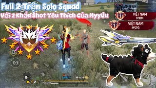 Solo Squad Lấy Top1 Cùng Với 2 Khẩu Shotgun Yêu Thích Của MyyÚu