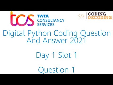 TCS Digital python Coding Question and Answer 2021 - Day 1 Slot Question 1 #tcs #python #tcsnqt