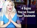 4 Signs  You’ve Found Your Soulmate