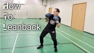 How To Leanback & Throw A Return Punch | Body Mechanics |