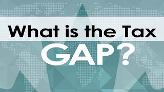 What is the Tax Gap?