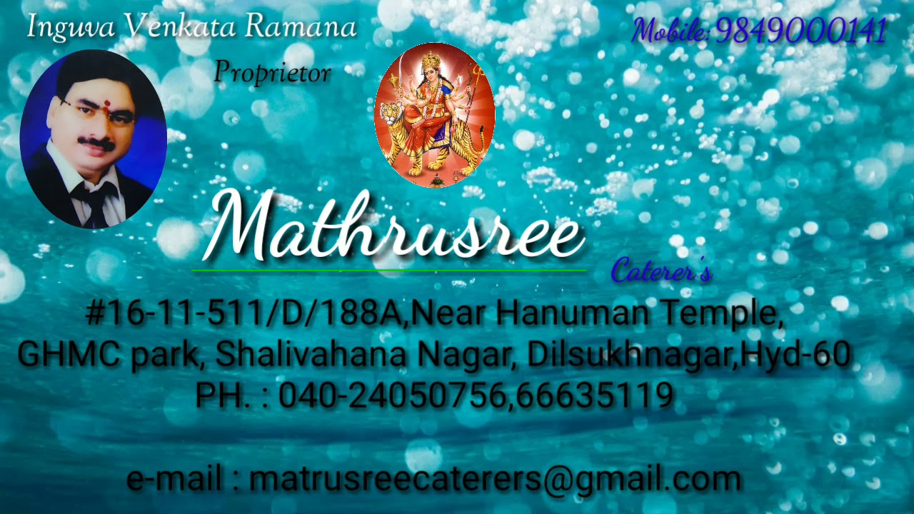 Mathrusree caterers Inguva Venkata Ramana proprietor Mathrusree caterers Inguva Venkata Ramana proprietor