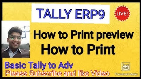 How to Print Preview in Tally ERP 9 | Tally me Print Preview kaise kare |