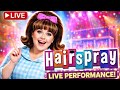 Hair Spray Live On Stage 