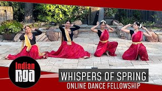 Whispers of Spring | Bharatanatyam | Kathak