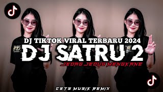 DJ OPO KURANG LEHKU NGERTENI KAREP MU - DJ SATRU 2 JEDAG JEDUG VIRAL TIKTOK TERBARU 2024 FULL BASS