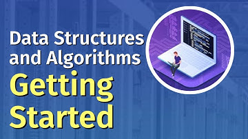 Data Structures And Algorithms 1 - Getting Started