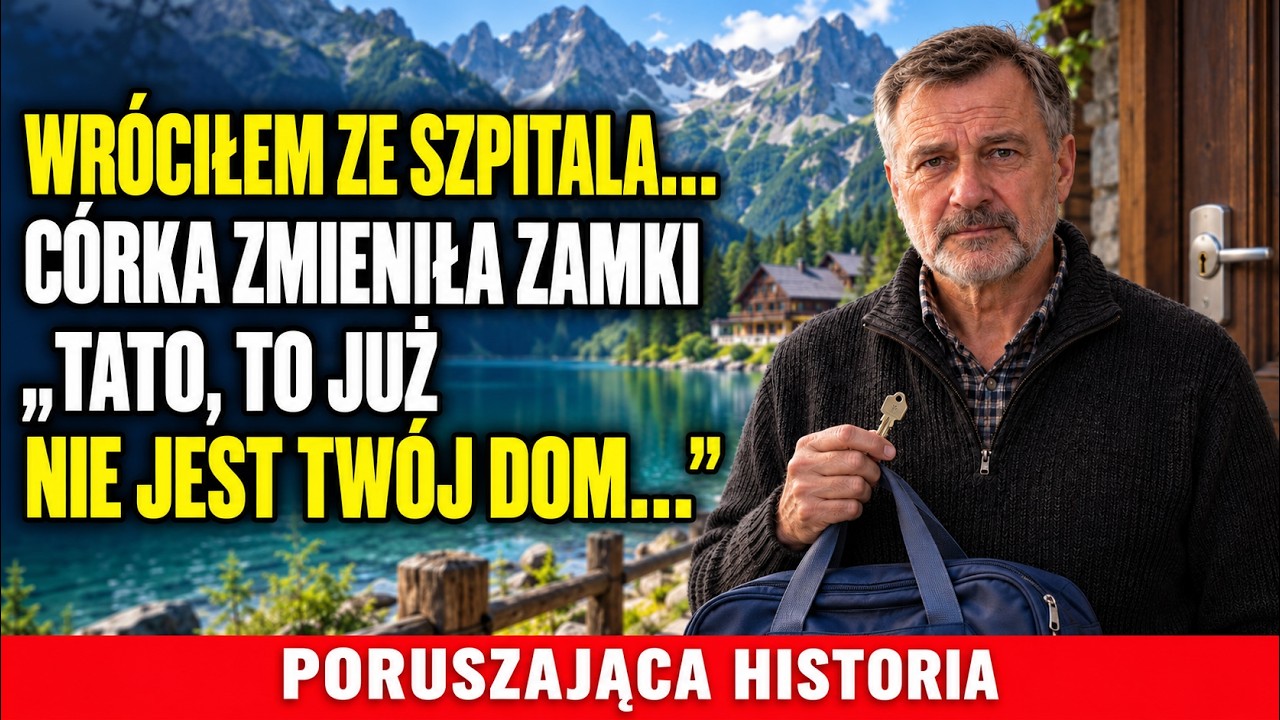 Stałem przed własnym domem z torbą ze szpitala, świeżą blizną po operacji serca i kluczem, który nagle przestał pasować. Drzwi były zamknięte, zamek nowy, a za szybą stała moja córka Marta. „Tato,...