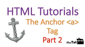 No 9: HTML Anchor Tags Part 2: HTML Tutorial For Beginners [HD 1080p]