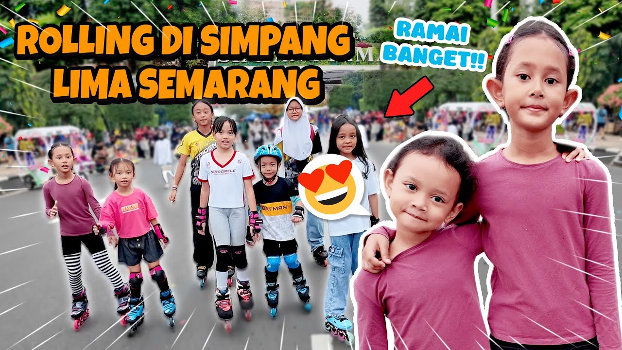 QAIREEN DAN KIRANA ROLLING SEPATURODA DI SIMPANG LIMA SEMARANG BARENG TEMEN TEMEN 😍 SERU BANGET ‼️