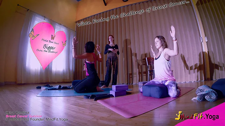 Erica Ramirez Breast Cancer Yoga Sequence