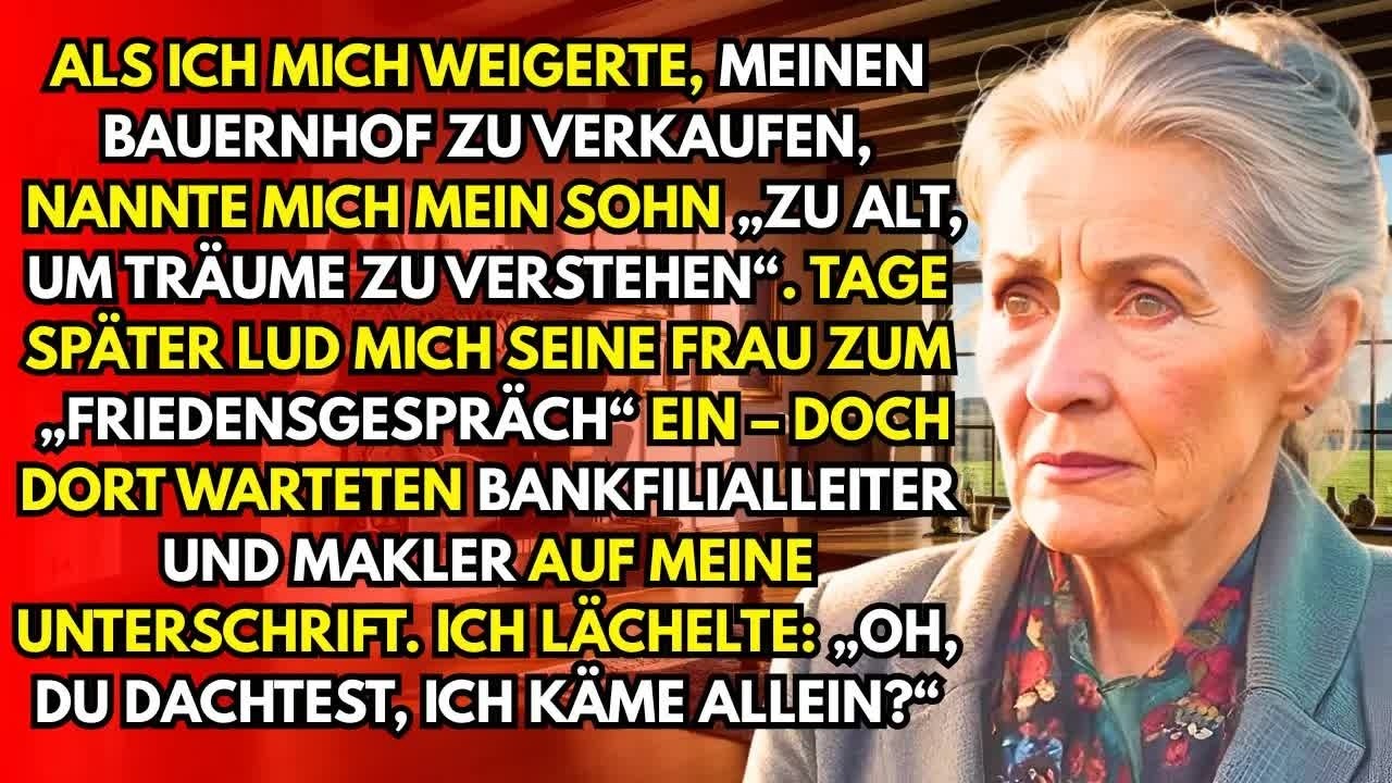 ALS ICH MICH WEIGERTE, MEINEN HOF FÜR DAS STARTUP MEINES SOHNES ZU VERKAUFEN, STELLTE ER EINE FA