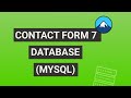 Contact Form 7 External Database (MySQL CF7 DB)