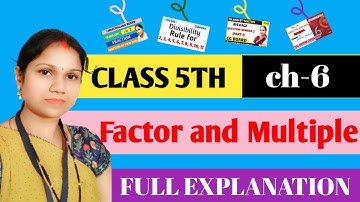 Class 5th Maths Cg Board Chapter 6 Factors & Multiples|| Factors & Multiples ||  Class 5th | #factor