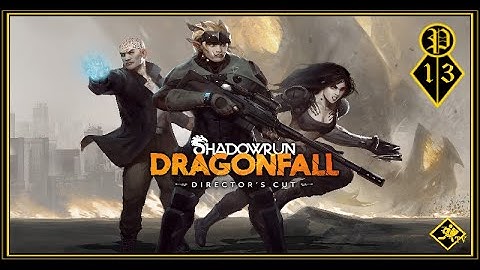 🐲 𝓢𝖍𝖆𝖉𝖔𝖜𝖗𝖚𝖓 : 𝕯𝖗𝖆𝖌𝖔𝖓𝖋𝖆𝖑𝖑 🐲 - Playthrough Longplay - Max Difficulty - No Commentary - Part 1/3