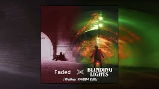 Alan Walker \& The Weeknd - Faded X Blinding Lights (Walker #14884 Edit) [VIDEO CLIP]