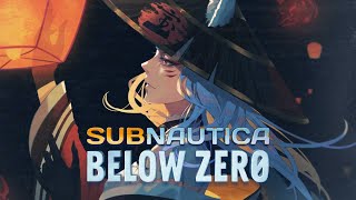 [ SUBNAUTICA: Below Zero ] LET'S EXPLORE THE ARTIC!【Nina Kosaka | NIJISANJI EN】