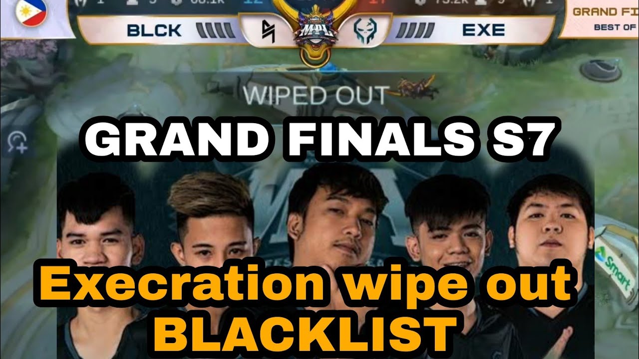 EXECRATION WIPE OUT PLAY AGAINST BLACKLIST GRAND FINALS MPL  SEASON 7 GAME 1