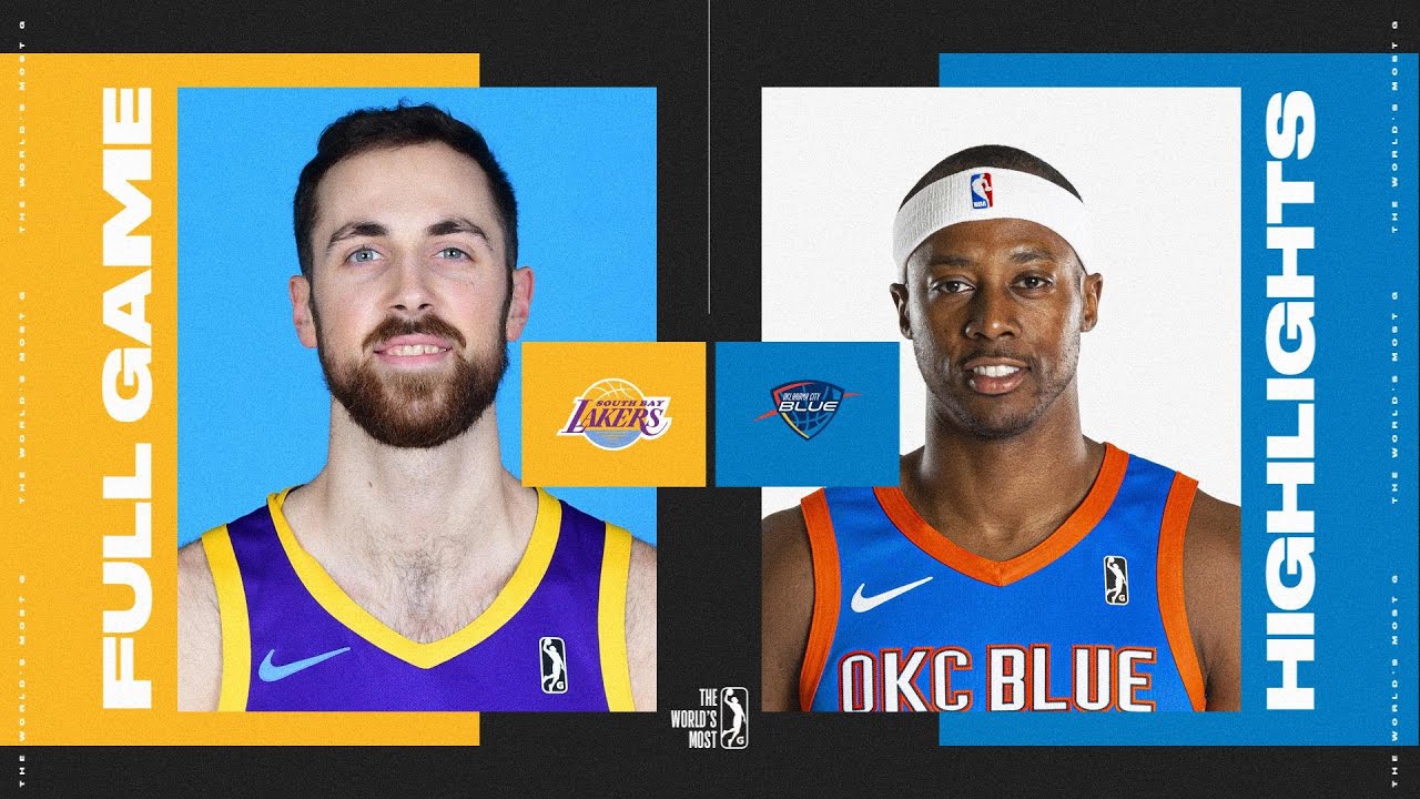 South Bay Lakers vs. Oklahoma City Blue - Game Highlights 